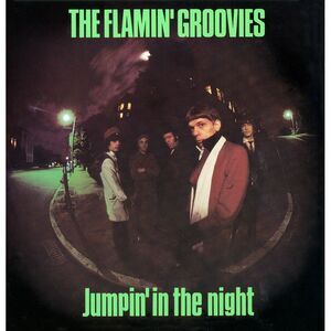 Flamin' Groovies - Jumpin' In The Night  CD